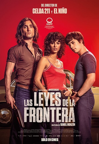 The Laws of the Border – Las leyes de la frontera