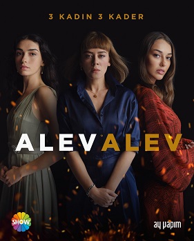 Alev Alev – Flăcările destinului