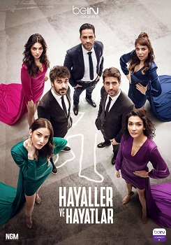 Hayaller Ve Hayatlar – Vise și realitate