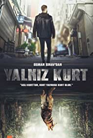 Yalniz Kurt – Lupul singuratic