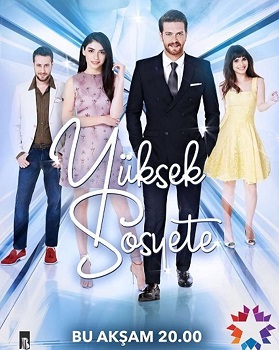 Yuksek Sosyete – Elita Societății