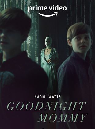 Goodnight Mommy
