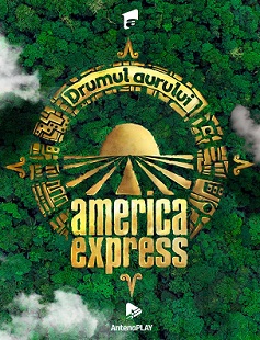 Drumul Aurului - America Express Sezonul 5