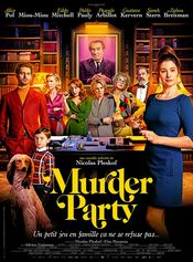 Murder Party - Petrecere criminală