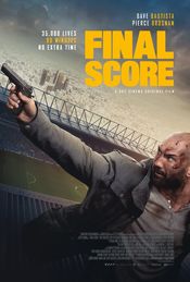 Final Score - Meciul vieţii