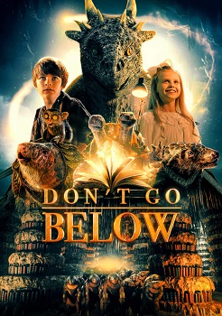 Don't Go Below - The Secret Kingdom
