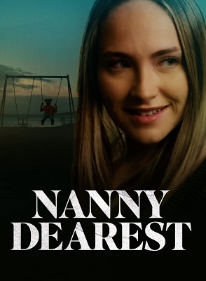 Nanny Dearest