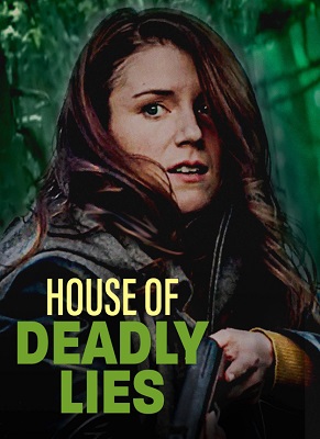 House of Deadly Lies