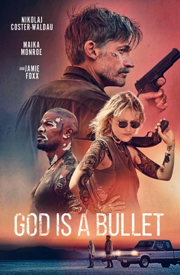 God Is a Bullet