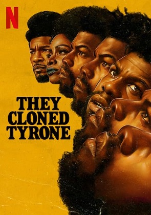 They Cloned Tyrone - L-au clonat pe Tyrone