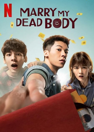 Marry My Dead Body