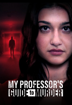 My Professor's Guide to Murder