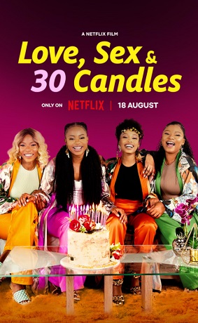 Love, Sex and 30 Candles