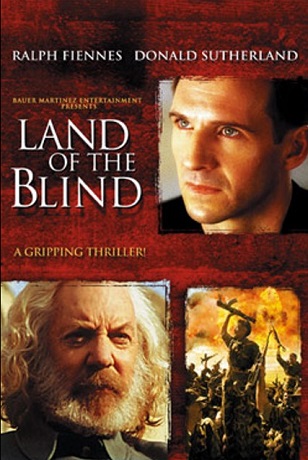 Land of the Blind - Tărâmul orbilor