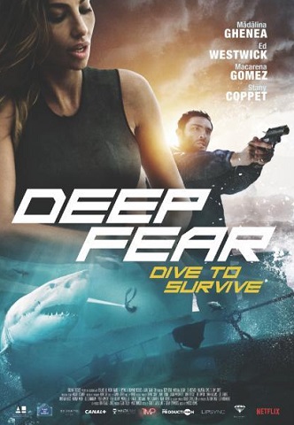 Deep Fear - Frica din adâncuri