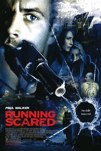Running Scared - Între focuri