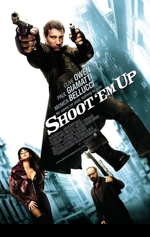 Shoot’em Up – Lichidați-i!
