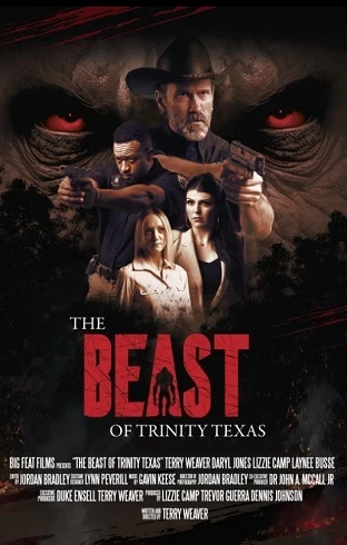The Beast of Trinity Texas